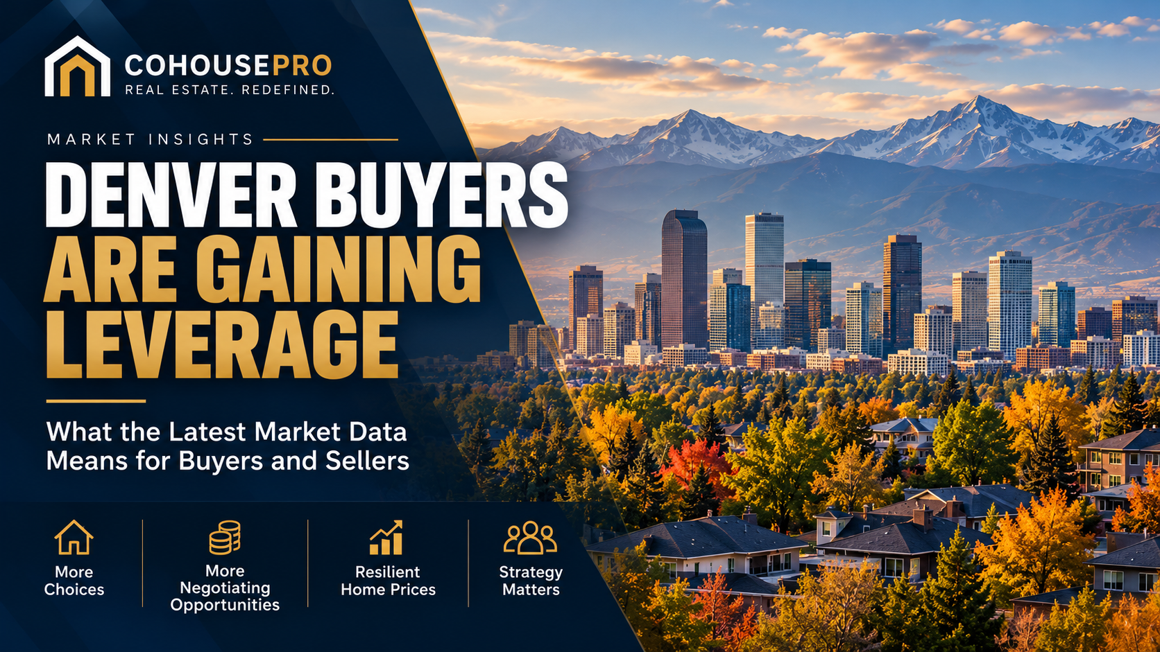 Denver Buyers Are Gaining Leverage: What That Means This Fall
